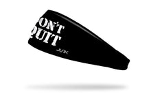Load image into Gallery viewer, Junk Brands Don&#39;t Quit Big Bang Lite Headband

